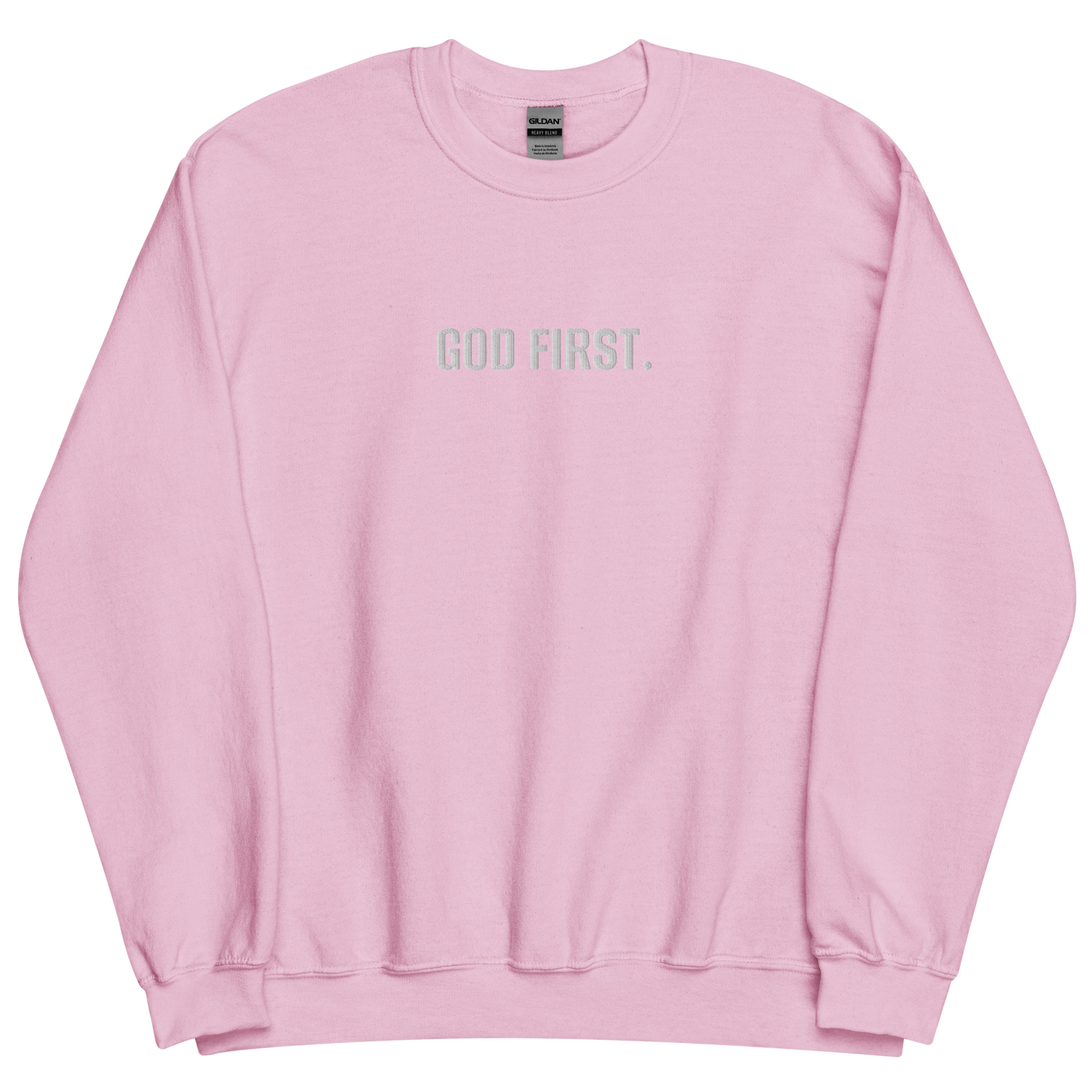 God First. sweatshirt with white embroidery