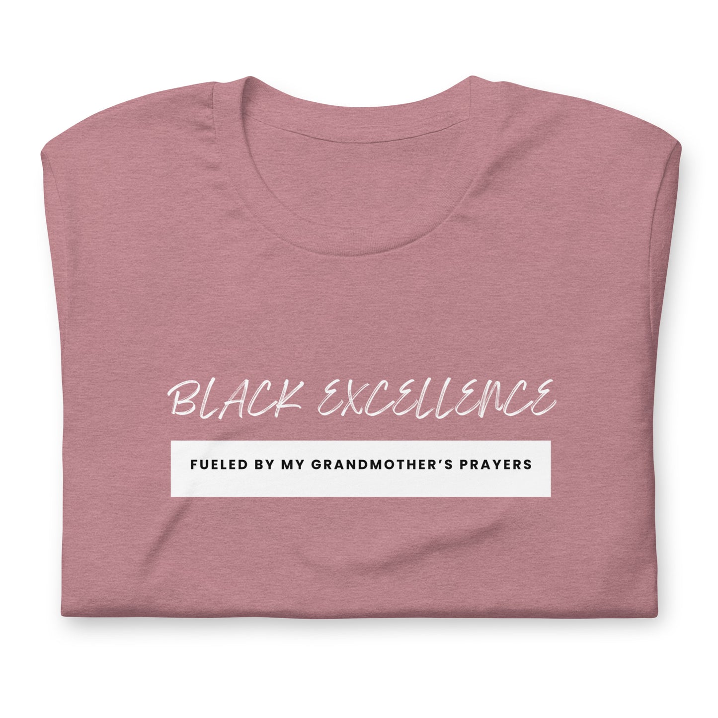 Fueled By My Grandmother's Prayers T-shirt with White Text