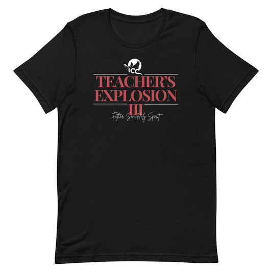 2024 Teachers Explosion Three T-shirt