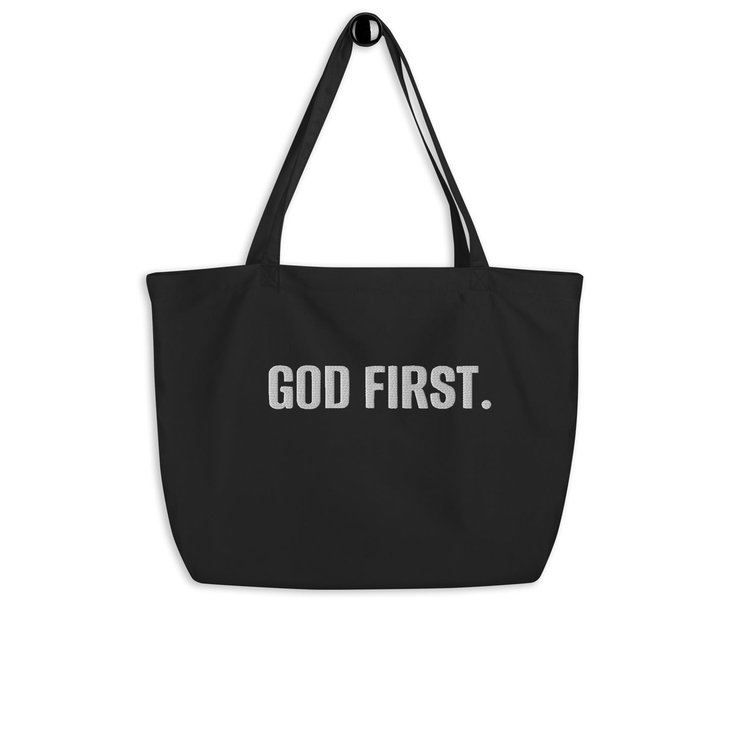 God First. Large Organic Tote Bag