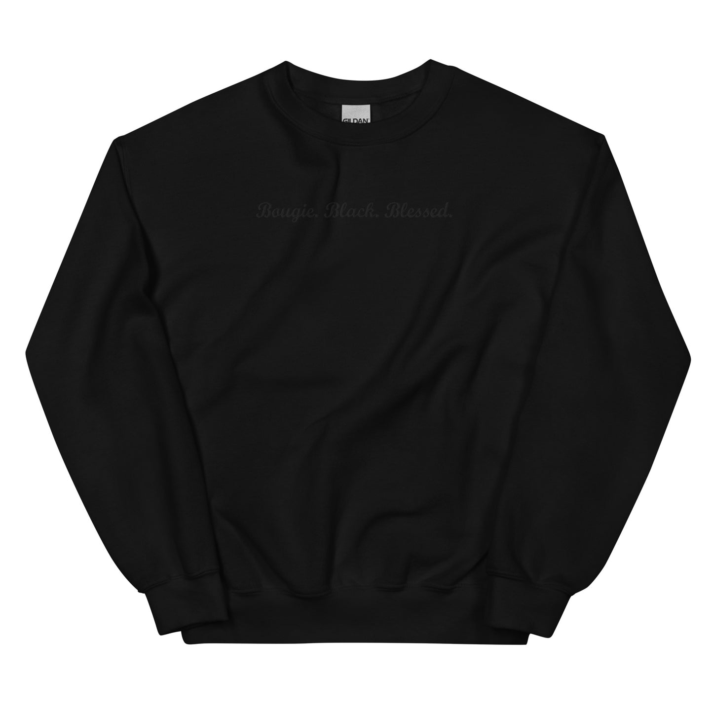 Bougie. Black. Blessed. Sweatshirt with Black Embroidery