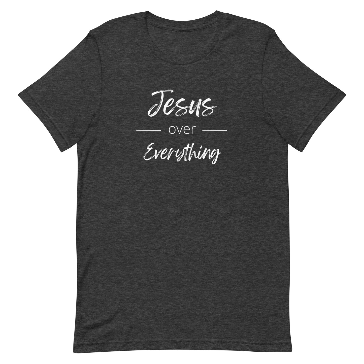 Jesus Over Everything T-shirt with White Text